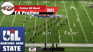 Pettus HS Band UIL 1A State Marching Contest Prelims 2023 [upl. by Malchy]