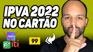 PAGAR O IPVA 2022 NO CARTÃO DE CRÉDITO [upl. by Malkin]