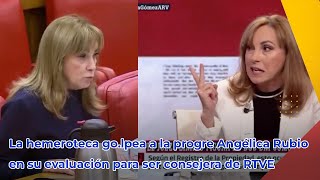 La hemeroteca golpea a la progre Angélica Rubio en su evaluación para ser consejera de RTVE [upl. by Yenwat]