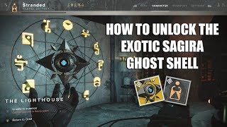 Destiny 2  Unlocking the Exotic Sagira Ghost Shell [upl. by Threlkeld]