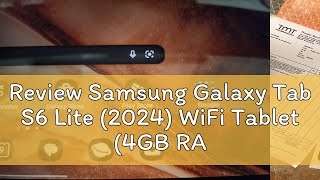 Review Samsung Galaxy Tab S6 Lite 2024 WiFi Tablet 4GB RAM  128GB ROM [upl. by Ahsiened]