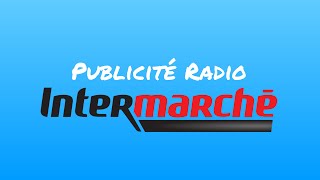 Pub Radio  Intermarché du 191121 [upl. by Halueb429]