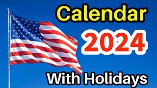 2024 Calendar with Holidays  Calendar 2024  US Calendar 2024  United States 2024 Calendar  2024 [upl. by Sheffie]