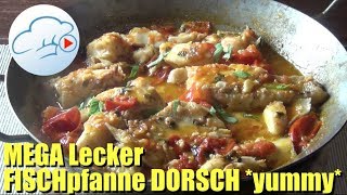 Dorsch zubereiten Rezept für Fischpfanne Mediterrane Küche 53  Kochen Videos [upl. by Atnwahsal]