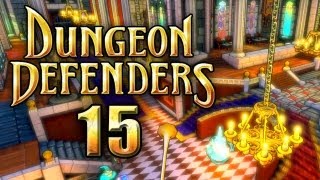 Lets Play Together  Dungeon Defenders 015 Ger  Der Thronsaal 12 [upl. by Derreg]