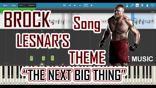 Brock Leasnars  Wwe  Theme Song  The Next Big Thing  Piano  Tutorial [upl. by Liag]