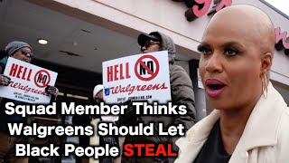 Woke Congresswoman Demands Walgreens Let People STEAL [upl. by Okikuy]