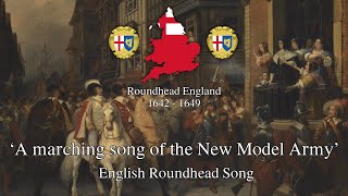 A Marching Song of the New Model Army  English Civil War Song [upl. by Calvinna463]