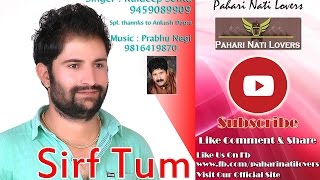 Kaansa Thaali Sirf Tum Latest Pahari NonStop  Kuldeep Sonta  Pahari Nati Lovers [upl. by Conny867]