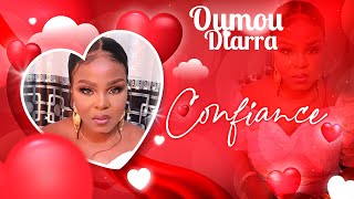 Oumou Diarra Officiel  Confiance [upl. by Donahue]