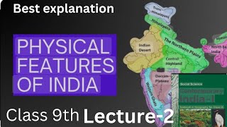 Physical features of India class 10th Lecture2 Geography Social Science [upl. by Janeva]