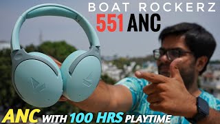 boAt Rockerz 551 ANC Wireless Headphones with 100 Hrs Playtime ⚡⚡ Heavy Testing 🔥🔥 [upl. by Debee]