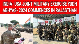 INDIA USA JOINT MILITARY EXERCISE YUDH ABHYAS 2024 COMMENCES IN RAJASTHAN [upl. by Sibbie303]