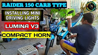 INSTALLING MINI DRIVING LIGHT AND COMPACT HORN  LUMINA V3  BOSCH COMPACT HORN  RAIDER 150 CARB [upl. by Lauree]