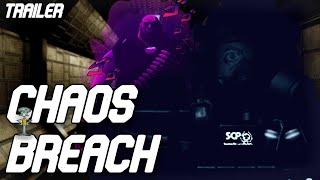 CHAOS BREACH TRAILER Shortened [upl. by Manon]