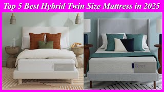 Top 5 Best Hybrid Twin Size Mattress in 2025  Latest Model and Best memory foam mattress topper [upl. by Corena540]