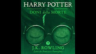 Audiolibro Harry Potter e I Doni Della Morte [upl. by Armyn]