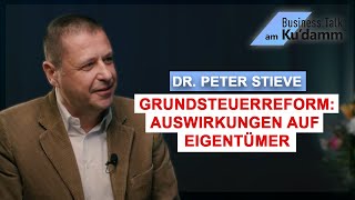 Grundsteuerreform Auswirkungen für Eigentümer  Dr Peter Stieve grundsteuerleichtgemachtde [upl. by Gifford721]