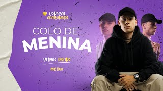 Colo de Menina MC Duh Version [upl. by Anadroj383]