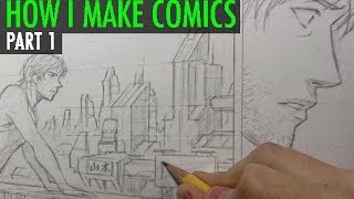 How I Make Comics Pt 1 ScriptPencils [upl. by Netsew]