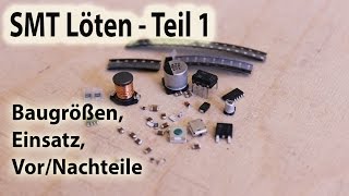 SMT Löten  Teil 1 [upl. by Retxed]