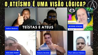 O ATEÍSMO É UMA VISÃO LÓGICA TEÍSTAS E ATEUS [upl. by Ainafetse60]