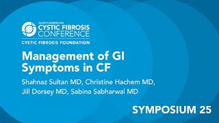 NACFC 2020  S25 Management of GI Symptoms in Cystic Fibrosis [upl. by Lehcer]