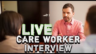 Live uk care worker interview questions and answers  Care Home interview common questions [upl. by Sanford]