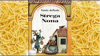 Read Aloud  Strega Nona 🍝🍴 [upl. by Eannaj423]