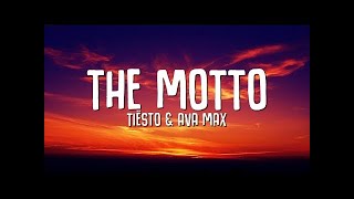 Tiësto Ava Max  The Motto LyricsVietsub [upl. by Weinshienk]