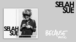 Selah Sue  Break [upl. by Ferguson]