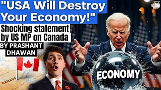 USA Should Destroy Canadas Economy  Viral Video of US Congressman Demanding Sanctions on Canada [upl. by Annoiek]