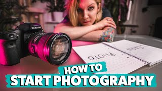 How to START PHOTOGRAPHY for Beginners [upl. by Ernestus]