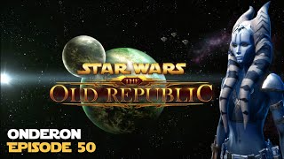 SWTOR  Onderon  Episode 50  Jedi Consular [upl. by Brose]