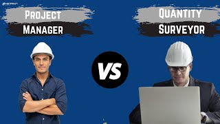 Project Manager vs Quantity Surveyor  Which Construction Profession Should You Pursue [upl. by Yecies]