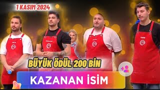 MASTERCHEF TÜRKİYE 1 KASIM 2024 BÜYÜK ÖDÜL 200 BİN LİRA KİM KAZANDI200 BİN LİRA ÖDÜL KAZANAN İSİM [upl. by Ihdin741]