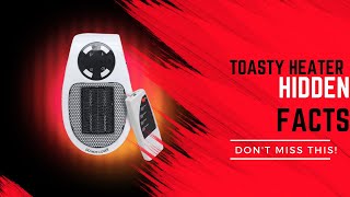 Toasty Heater Reviews 2023  The Shocking Truth about Toasty Heater [upl. by Laeria774]