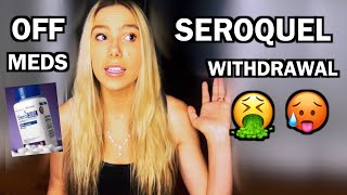 Off Bipolar Meds Withdrawal from Seroquel  SURVIVAL GUIDE [upl. by Nahgrom]