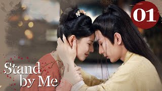 Eng Dub Stand by Me EP01 Cheng Yi Zhang Yuxi  Our love exists under the sword💘 [upl. by Adneral740]