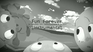 Instrumental FUN FOREVER  Friday Night Funkin x KinitoPET [upl. by Gordie]