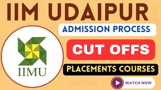 IIM Udaipur Admission Process🔥 IIM Udaipur Selection CriteriaPlacements Best IIM College in India [upl. by Winwaloe]