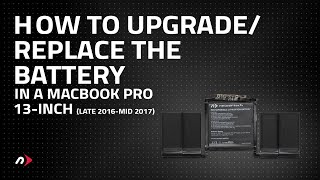 How to UpgradeReplace the Battery in a MacBook Pro 13inch late 2016  mid 2017 nonTouch Bar [upl. by Cecilla98]