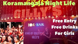 Girls Free Drinks Free Entry Dj Dance Floor  Party At GILLY’S 104 Koramangala [upl. by Jandel]