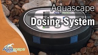 Aquascape Dosing System For Ponds and Fountains [upl. by Archle208]