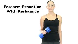 Forearm Pronation With Resistance [upl. by Xonk]