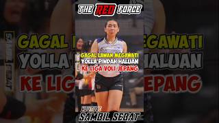 WOW‼️EDISI TELAT UPDATE⁉️volleyball yollayuliana megawatihangestri redsparks shorts [upl. by Bezanson435]