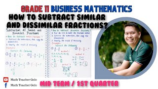 Business Mathematics  SUBTRACTION OF SIMILAR amp DISSIMILAR FRACTIONS  Grade 11 [upl. by Nyrad]