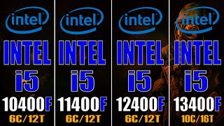 INTEL i5 10400F vs INTEL i5 11400F vs INTEL i5 12400F vs INTEL i5 13400F  PC GAMES TEST [upl. by Yremrej]