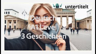 Deutsch A1 Level 3 GeschichtenGerman a1 level 3 stories [upl. by Virendra594]