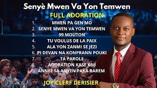 SENYÈ MWEN VA YON TEMWEN  NON MWEN PA GEN MO  ADORATION ET LOUANGE JOY CLERF DERISIER [upl. by Rogerg]